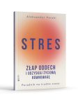 Stres. Złap oddech i odzyskaj życiową równowagę - obrazek 2